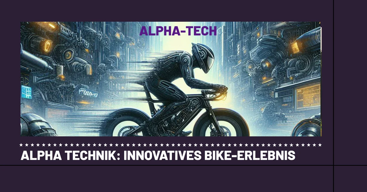 Alpha-Technik 2024