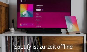 Spotify ist zurzeit offline